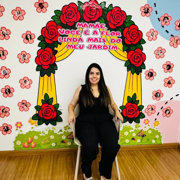 PAINEL DIA DAS MÃES VOCÊ É A FLOR MAIS LINDA DO MEU JARDIM
