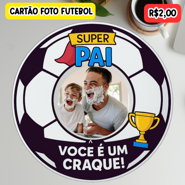 CARTÃO SUPER PAI CRAQUE